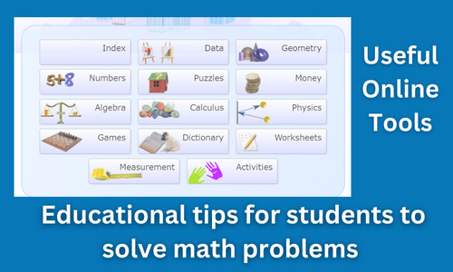 Educational tips for students to solve math problems using online tools
