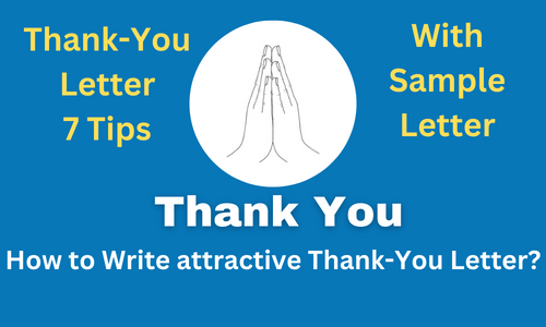 How To Write A Thank You Letters With Sample Letter And 7 Tips